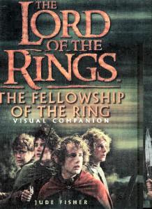 The Fellowship of the Ring � Visual Companion